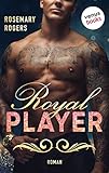 rosemary rogers  Royal Player: Ein Dark-Romance-Roman - Band 1