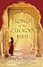 Song of the Cuckoo Bird: A Novel