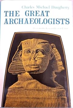 Hardcover The great archaeologists Book