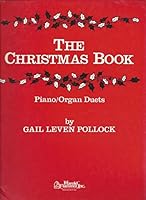 The Christmas Book, Piano / Organ Duets B001EUK6PY Book Cover