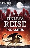  Finleys Reise ins Ashul (Finleys Reisen 2)