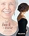 Put Your Back at Ease: Pain free posture for fitness and health