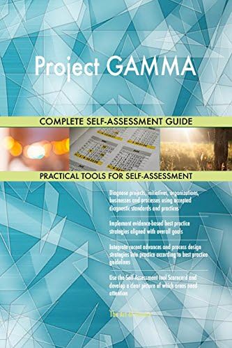 Project GAMMA Toolkit: best-practice templates, step-by-step work plans and maturity diagnostics