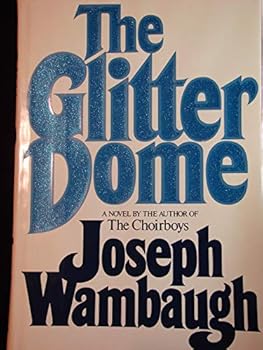 Unknown Binding The Glitter Dome, A Detective Novel. Book