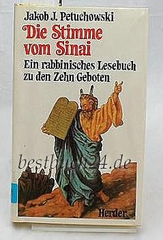 Hardcover Die Stimme vom Sinai: Ein rabbinisches Lesebuch zu den Zehn Geboten (German Edition) [German] Book