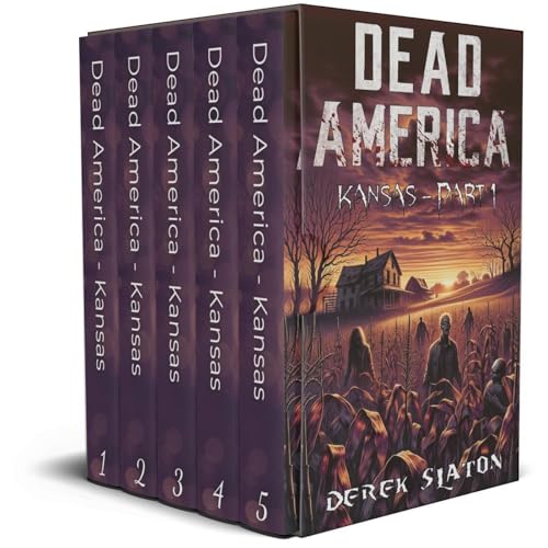 Dead America - Kansas Box Set Parts 1-5 -- Derek Slaton episode artwork