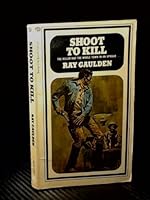 Shoot to Kill 0345031253 Book Cover