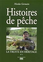 Download La truite en héritage : Histoires de pêche PDF