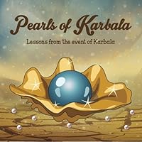 Pearls of Karbala 1519471424 Book Cover