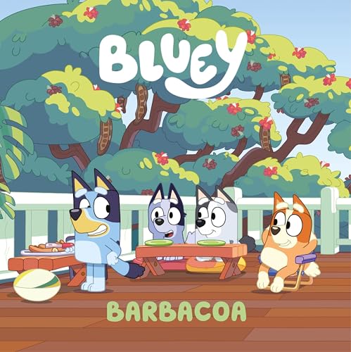 Bluey. Un cuento 14 - Barbacoa (edición en español)
