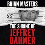 Cover of The Shrine of Jeffrey Dahmer