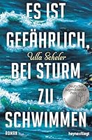 Es ist gefährlich, bei Sturm zu schwimmen 3453270436 Book Cover