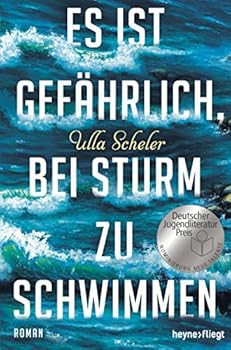 Perfect Paperback Es ist gefährlich, bei Sturm zu schwimmen: Roman Book