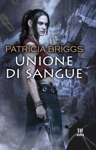 Unione di sangue (Fanucci Narrativa) Unione di sangue (Fanucci Narrativa)