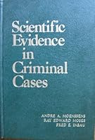 Scientific Evidence in Criminal Cases B0006C9Z2Q Book Cover