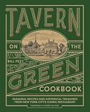 Tavern on the Green Cookbook: Seasonal Recipes and Historical Treasures from New York City's Iconic Restaurant