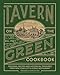 Tavern on the Green Cookbook: Seasonal Recipes and Historical Treasures from New York City's Iconic Restaurant