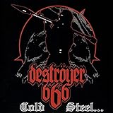 Destroyer 666 Cold Steel... For An Iron Age Record
