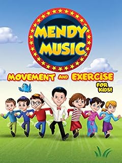 Mendy Music - Movement and Exercise for Kids
