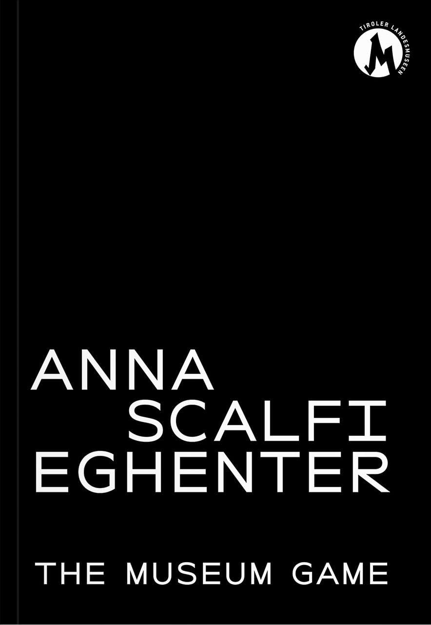 Anna Scalfi Eghenter The Museum Game livre art contemporain conceptuel