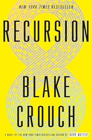 Recursion: A Novel