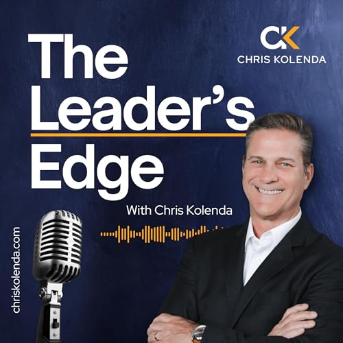 The Leaders Edge Hosted by Chris Kolenda copertina