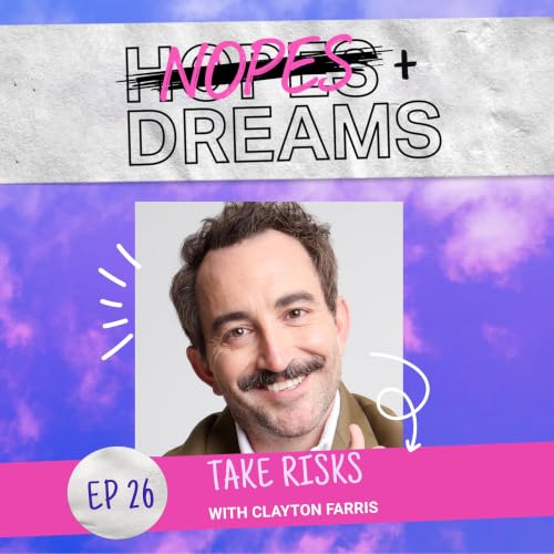 Take Risks with Clayton Farris