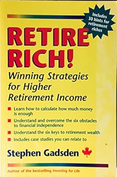 Paperback Retire Rich!: Winning Strategies for Higher Retirement Income Book
