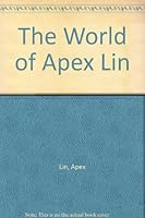 The World of Apex Lin 9570062878 Book Cover