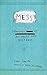 Mess: The Manual of Accidents and Mistakes