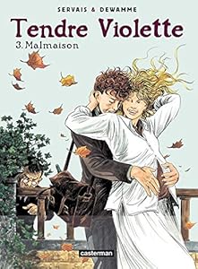 Livres Couvertures de Tendre Violette, Tome 3 : Malmaison