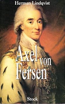 Paperback Axel von Fersen: Séducteur et aristocrate [French] Book