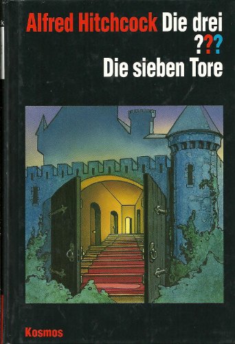 Die drei ??? - Die sieben Tore