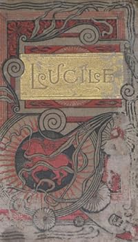 Lucile (Estes and Lauriat, Undated Edition, Illustrated)