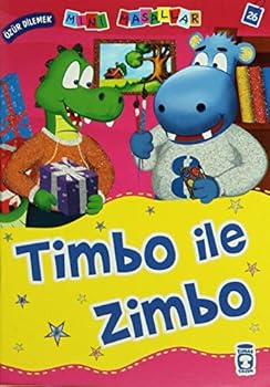 Paperback Mini Masallar Timbo Ile Zimbo [Turkish] Book