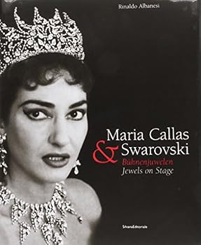 Hardcover Maria Callas Swarovski: Jewels on Stage Book