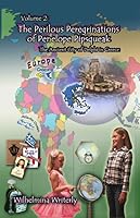 The Perilous Peregrinations of Penelope Pipsqueak : The Ancient City of Delphi, Greece 0999404121 Book Cover