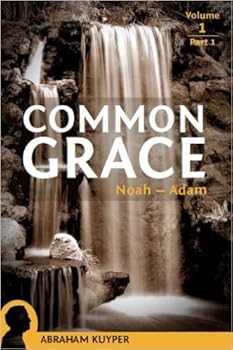 Common Grace: Noah-Adam
