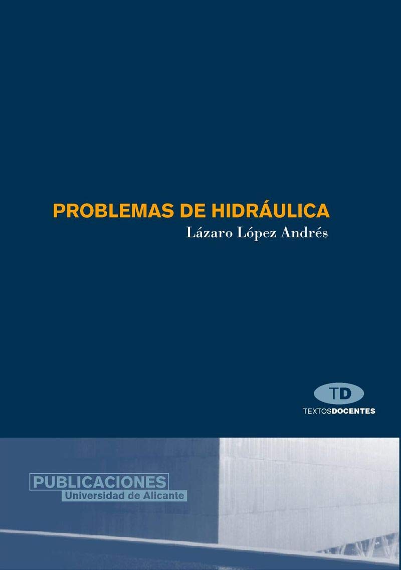 Problemas de hidráulica (Textos docentes)