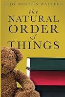 The Natural Order of Things 1984363638 Book Cover