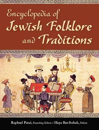 Encyclopedia of Jewish Folklore and Traditions book cover
