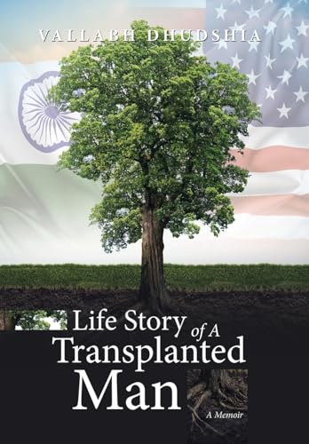 Life Story of a Transplanted Man