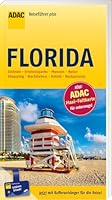 ADAC Reiseführer plus Florida: mit Maxi-Faltkarte zum Herausnehmen 3956892569 Book Cover