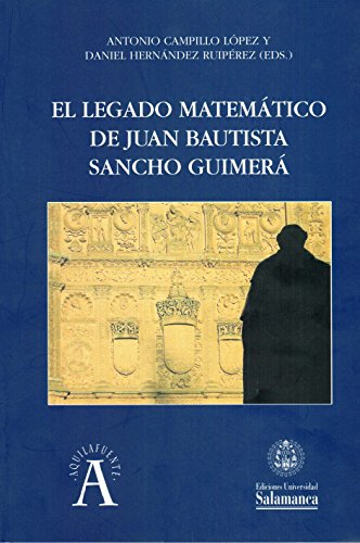 El Legado Matemático de Juan Bautista Sancho Guimerá