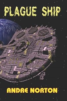 By Andre Norton - Plague Ship (2008-10-04) [Paperback]