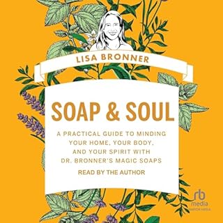 Soap & Soul Audiolibro Por Lisa Bronner arte de portada
