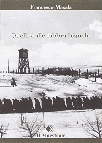 Quelli Dalle Labbra Bianche