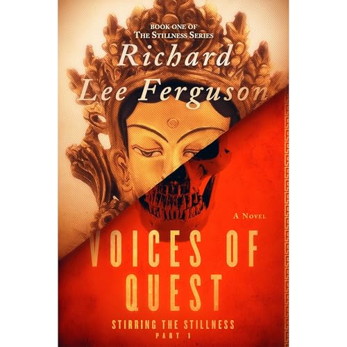 Stirring the Stillness Part 1, Voices of Quest by Richard Lee Ferguson episode artwork