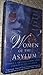 Women of the Asylum: Voices from Behind the Walls, 1840-1945