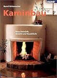 grundofen brunner  Kaminbau: Neue Entwürfe, Modelle und Bauabläufe